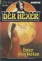 [Der Hexer · Robert Craven 20] • Unter dem Vulkan